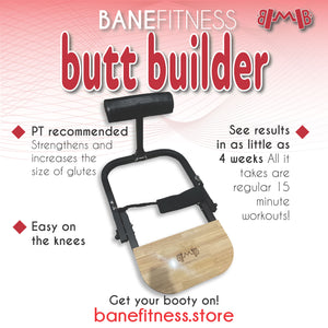 Bane Fitness Butt Builder