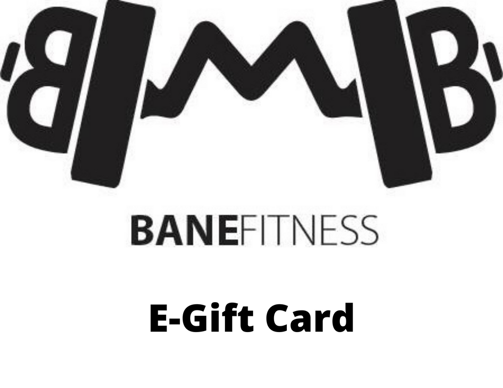 Bane Fitness E-Gift Card